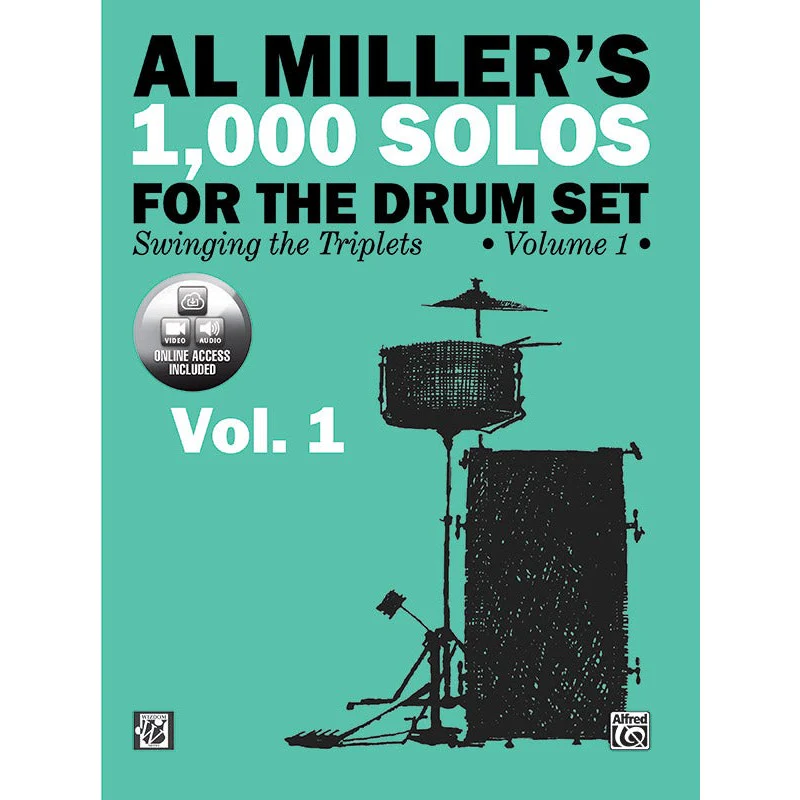 Al Miller's 1,000 Solos for the Drum Set, Volume 1 - Swinging the Triplets