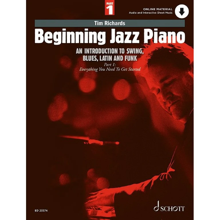 Beginning Jazz Piano: An Introduction to Swing, Blues, Latin, and Funk 1 with Online Audio