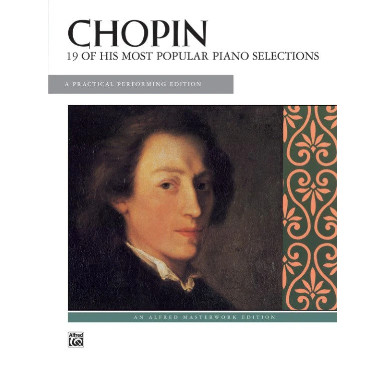 F. Chopin - 19 of His Most Popular Piano Selections