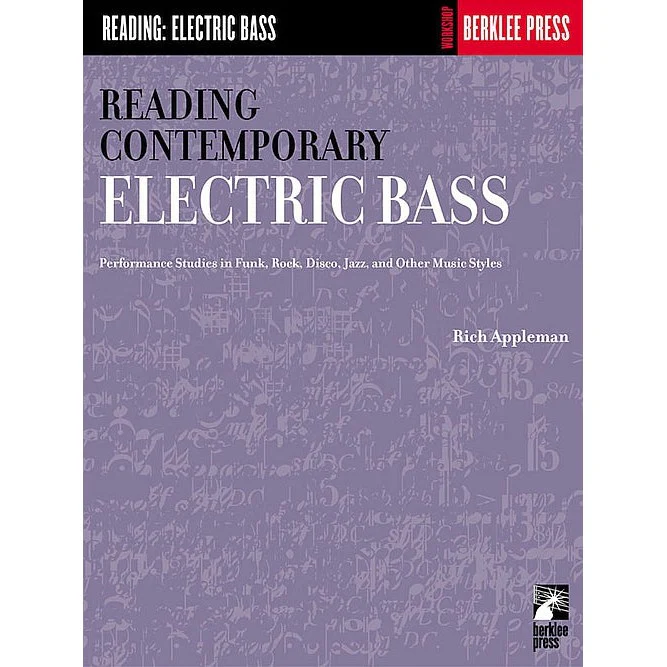 Rich Appleman - Reading Contemporary Electric Bass