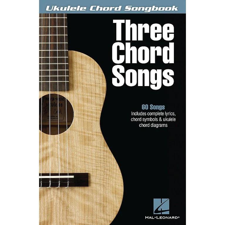 Ukulele Chord Songbook - Three Chord Songs